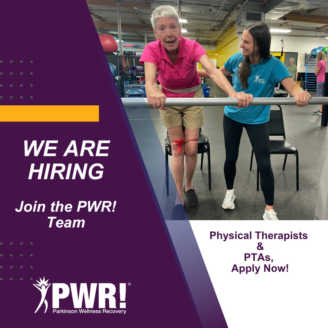 We Are Hiring! Parkinson Wellness Recovery PWR!
